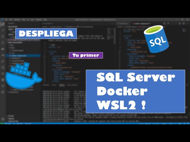 SQL Server, Docker y WSL2