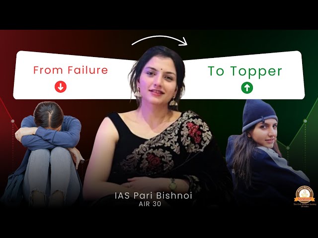 From Failure to IAS: Pari Bishnoi's Inspiring UPSC Journey