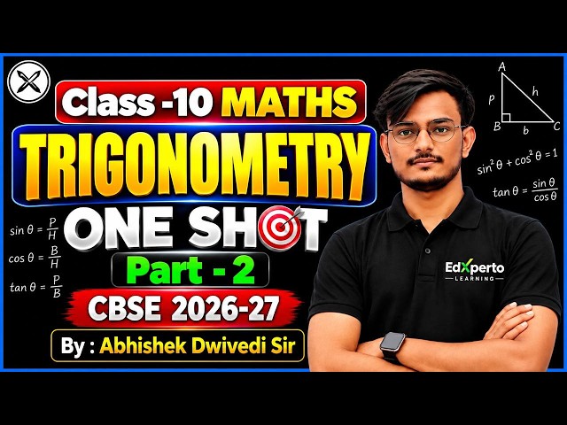 Class 10 Trigonometry One Shot Part 2 🔥 | PYQs + Important Questions | CBSE 2026-27 #live #class10