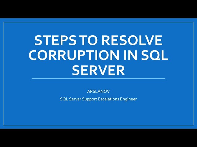 How to Detect & Fix SQL Corruption Efficiently!