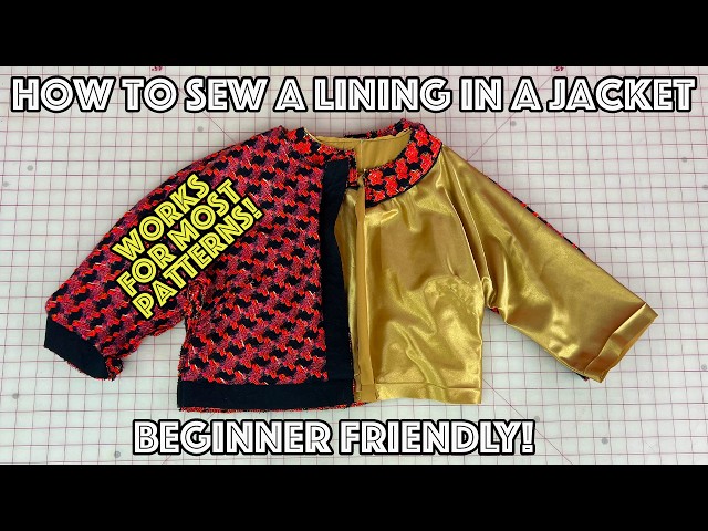 How To Sew Lining Into Almost Any Jacket Pattern! Full Tutorial!