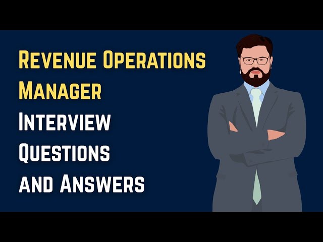 Revenue Operations Manager Interview Questions and Answers