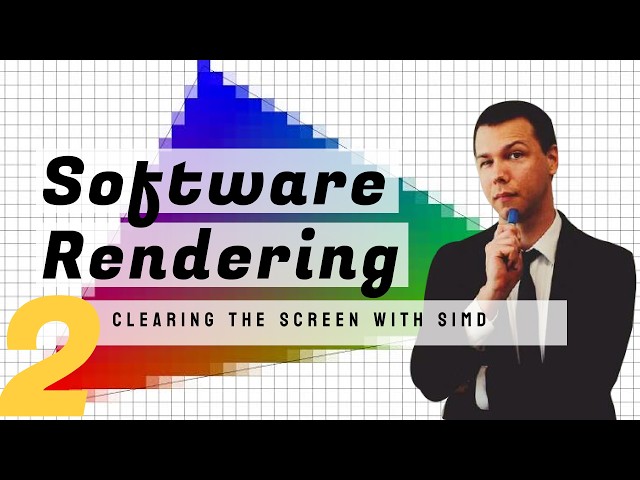 Software Rendering, 2: Clearing the screen with SIMD