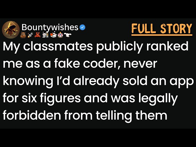 My classmates called me a try-hard at coding, having no idea I'd already sold an app for six figures