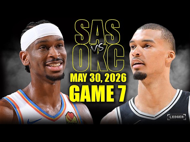 San Antonio Spurs vs Oklahoma City Thunder Full Game 7 Highlights - May 30, 2026 | NBA WCF