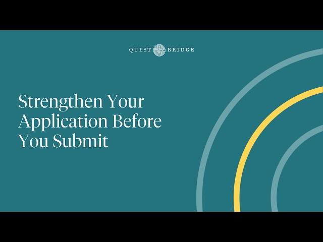 Strengthen Your Application Before You Submit