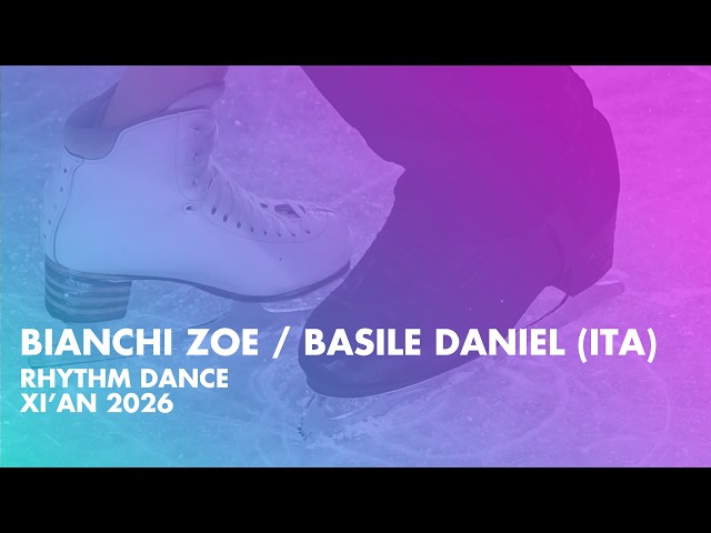 BIANCHI / BASILE (ITA) | Juniore Ice Dance Rythm Dance | Xi'An 2026