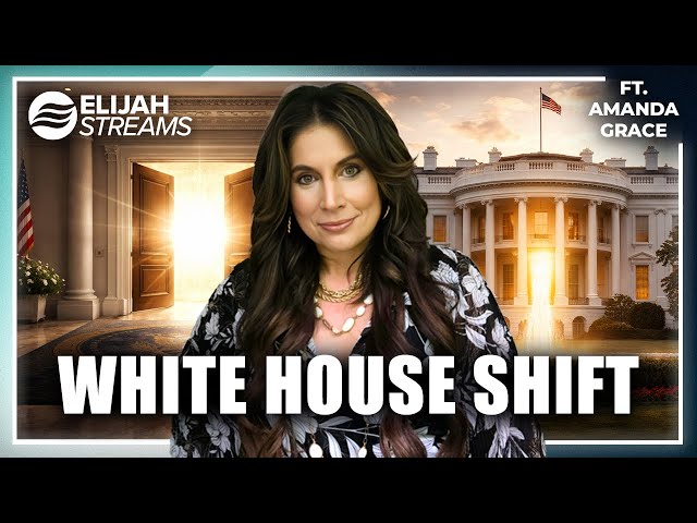 A Prophetic Door Is Opening at the White House – Amanda Grace