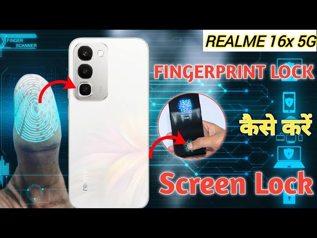 Realme 16x 5G Fingerprint Sensor Settings | Realme 16x Fingerprint Lock, Fingerprint, Realme App ...