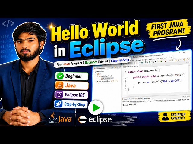 First Java Program in Eclipse | Hello World Program | Java Tutorial for Beginners | Step-by-Step