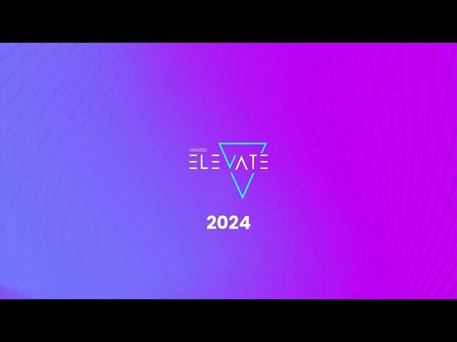 Elevate 2024 Round Up