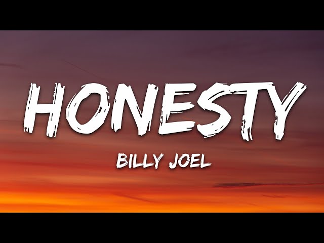 Billy Joel - Honesty (Lyrics)