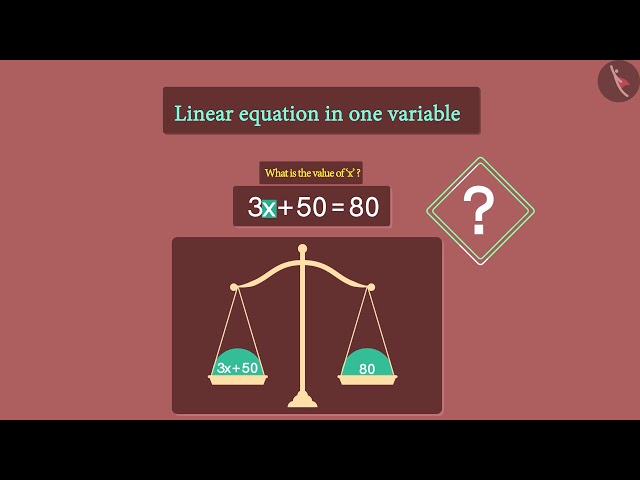 Solving Linear Equations in one variable: Part 1 | Part1/3 | English | Class8