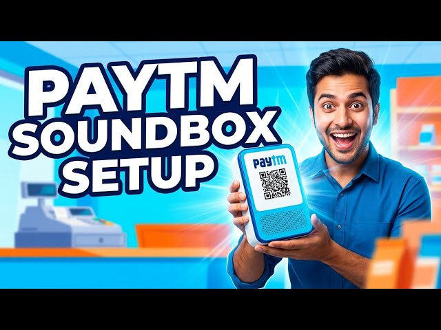 Paytm Soundbox Setup Tutorial | Never Miss a Payment
