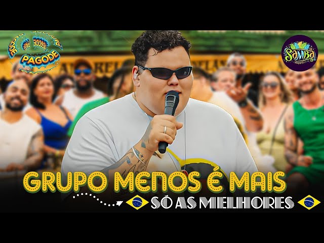 Menos É Mais Ao Vivo 🔥 Grandes Hits do Pagode 2025 – Só Pancada Boa