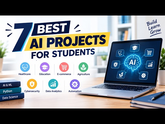 Best AI Project Ideas for Students | Top AI Projects for Final Year Students