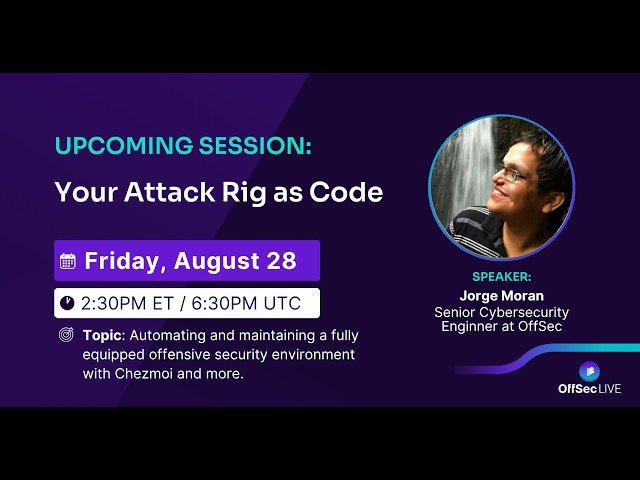OffSec Live | Your Attack Rig as Code