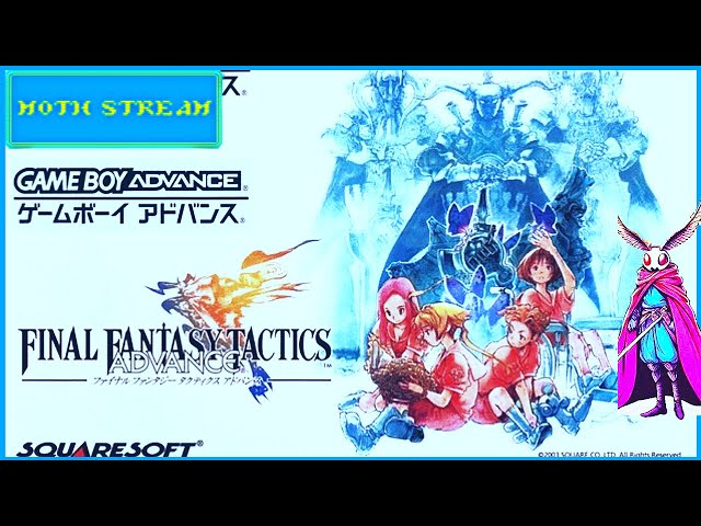 🔴 𝖒𝖔𝖙𝖍 𝖘𝖙𝖗𝖊𝖆𝖒 #176.1  |『Final Fantasy Tactics Advance』