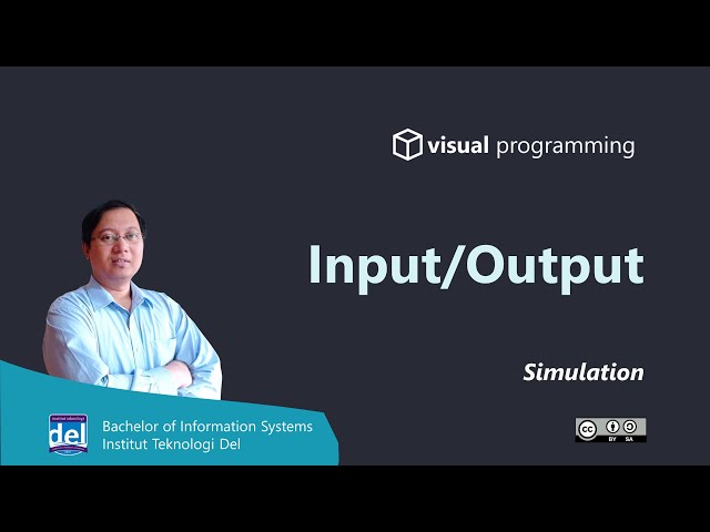 Input/Output (Simulation) | Visual Programming | Bahasa Indonesia