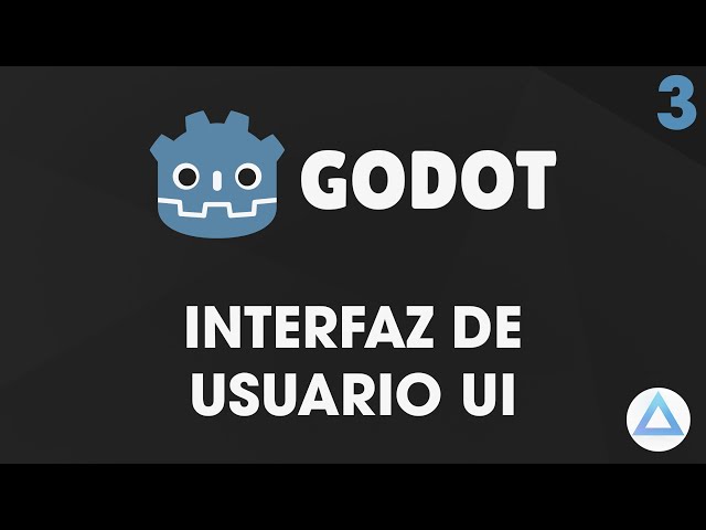 GODOT Desde 0/Interfaz de Usuario UI/Tutorial/ 3-Capitulo/Programación Videojuegos