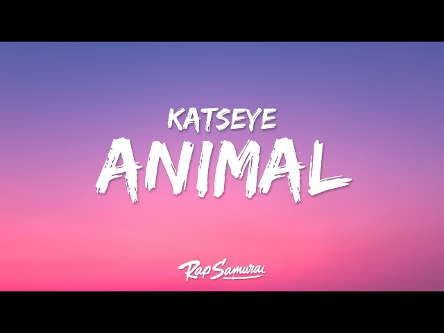 KATSEYE - Animal (Lyrics)