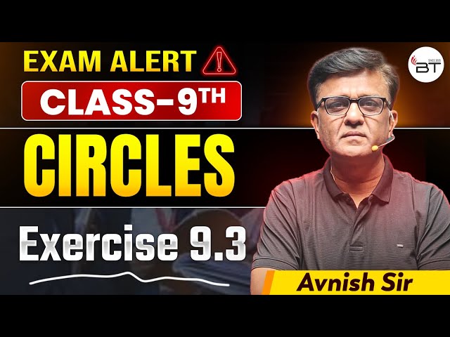 Don’t miss this important exercise before exam!!! Class 9 Maths | Circle I  Exercise 9.3 🔴