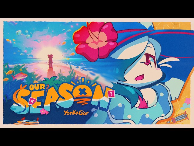 Our Season (Full MV)