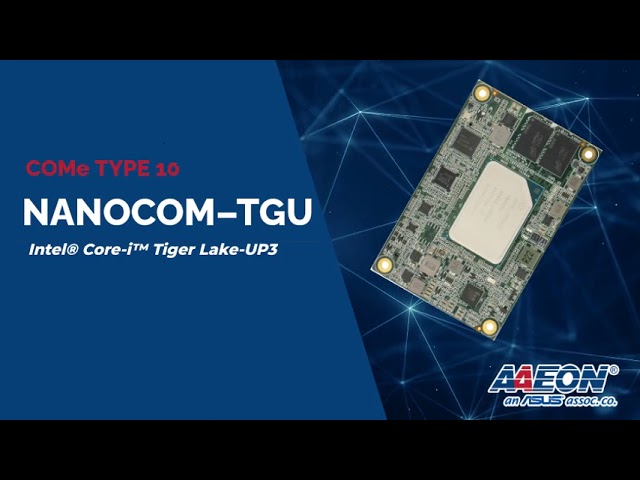 Smaller, Faster, and Stronger Solutions with AAEON’s Computer-on-Modules