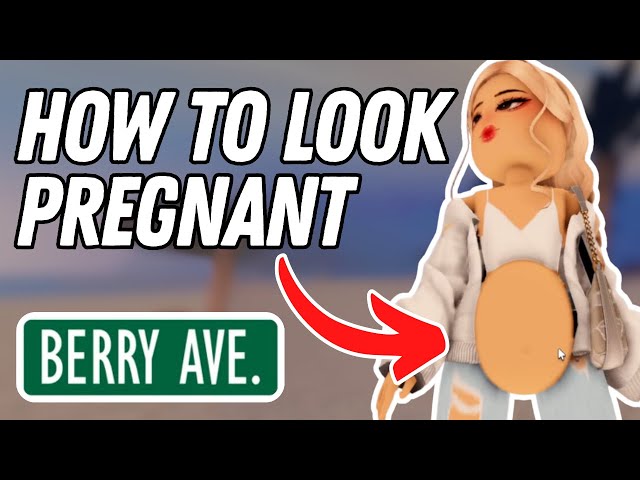 How To Be Pregnant In Berry Avenue (Tutorial)