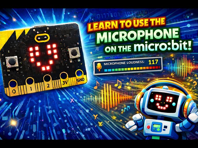 Microphone in MakeCode for micro:bit | Beginner Tutorial