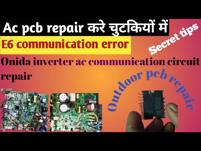 Onida inverter ac communication error#Ac pcb repair#communication error #ac #electrical #accircuits