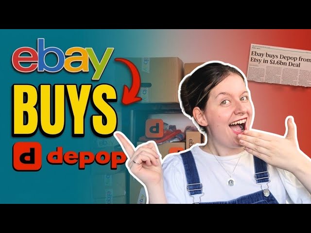 eBay Just Bought Depop... Here's What It Means For Resellers