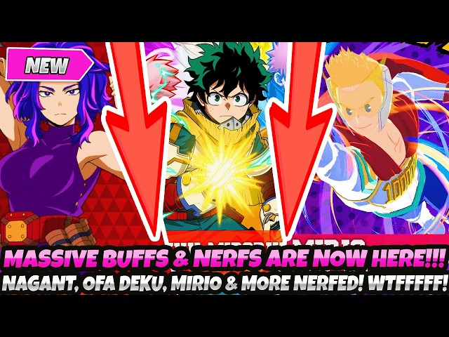 *BREAKING NEWS*! MASSIVE BUFFS & NERFS ARE HERE! Nagant, OFA Deku & More Nerfed! WTFF! (Ultra Rumble
