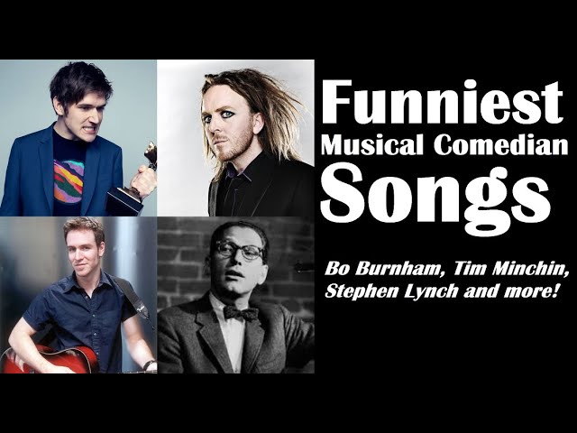 Funniest Musical Comedy Songs | Bo Burnham, Tim Minchin, Stephen Lynch, etc