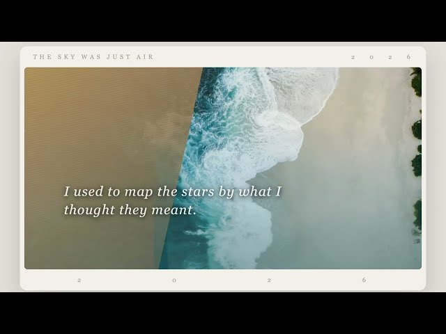 HTML & CSS - The Sky Was Just Air (Music Video)