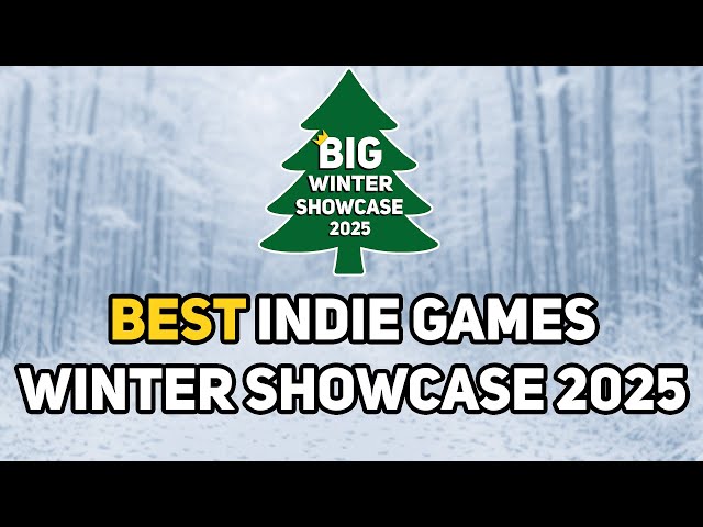 Best Indie Games Winter Showcase 2025
