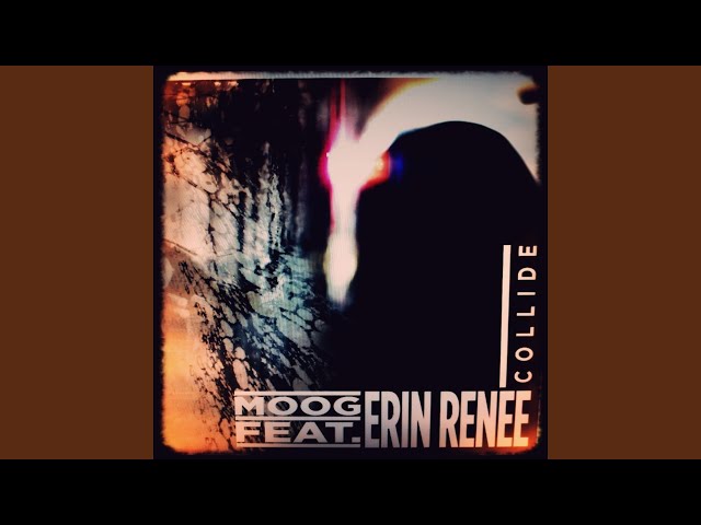 Collide (feat. Erin Renee)
