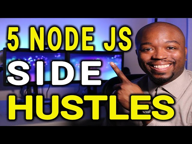 5 Node JS Developer Side Hustle Ideas