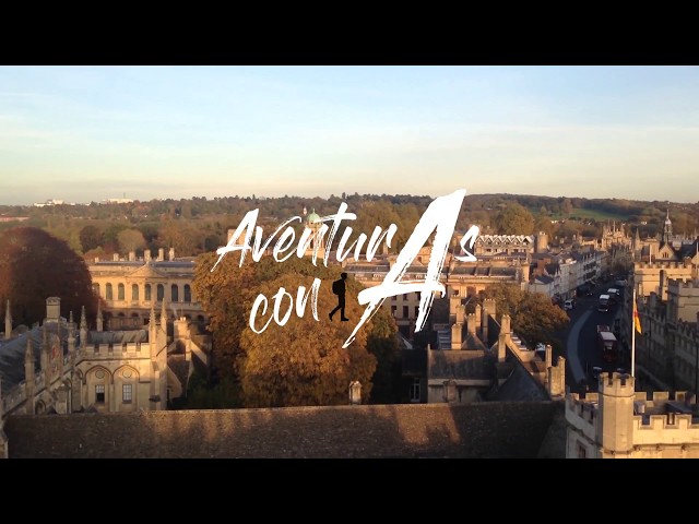 Oxford-Inglaterra || Aventuras Con A