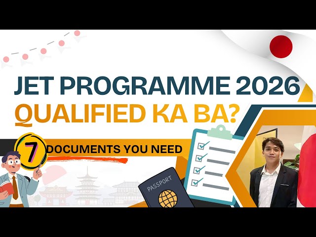 Planning to Apply for JET Programme 2026? Prepare These 7 Documents NOW!