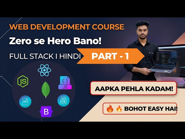 Complete Web Development Course 2026 (Hindi) | part1 | Introduction and vs code installation