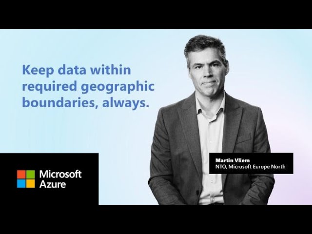 Microsoft Sovereign Cloud Core Customer Scenarios: Data Residency