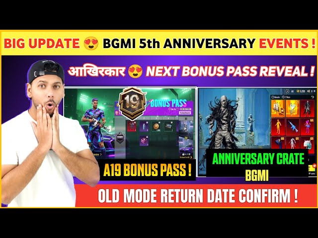 BIG ANNOUNCEMENT 😍 Bgmi Anniversary Event | A19 Bonus Pass | Old Mode Return Date | Bgmi 4.4 Update