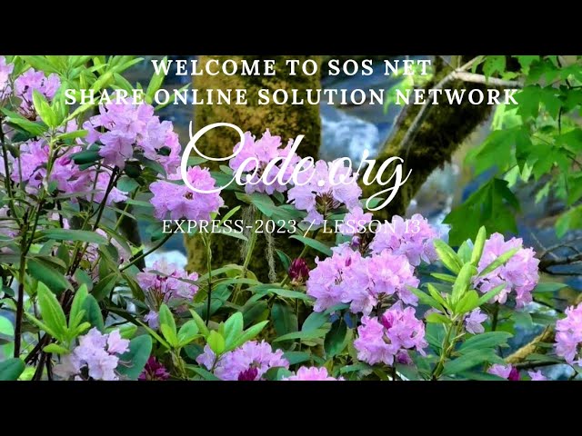 sOs Net - Code.org - Express-2023 Lesson 13 - Retrospective