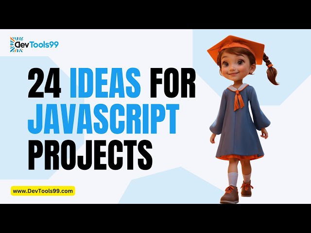 24 ideas for JavaScript projects #devtools99 #javascript #js #javascriptprojects #jsproject