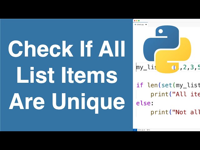 Check If All List Items Are Unique | Python Example