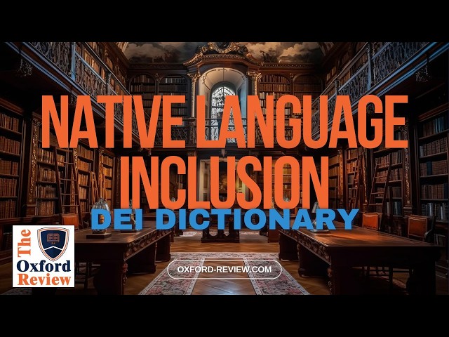 Native Language Inclusion