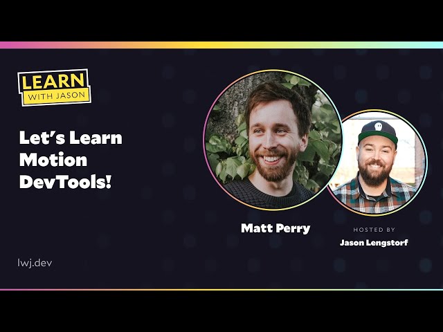 Let's Learn Motion DevTools!