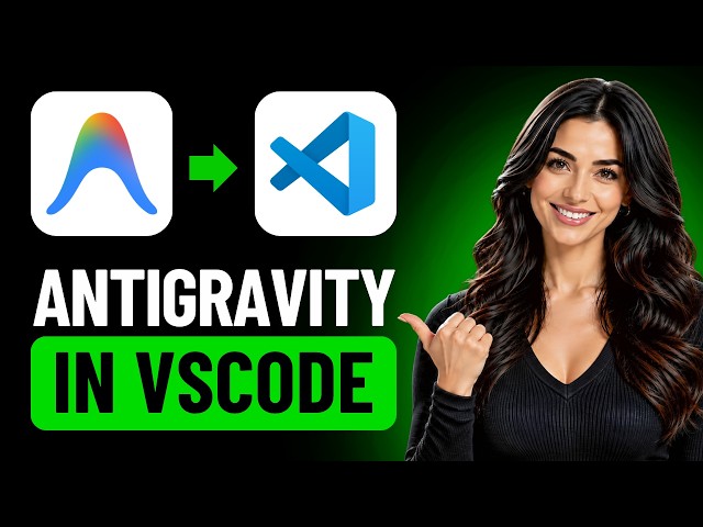 How to use antigravity in VS Code (Complete Guide)