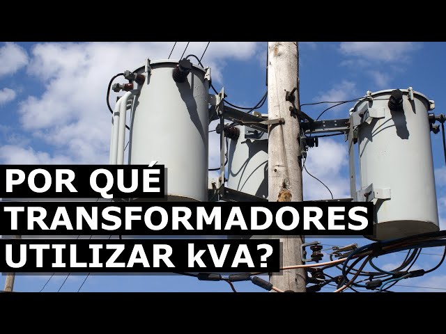 Why do transformers use kVA and not kW?